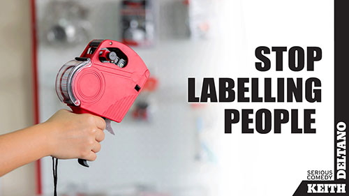 stop labeling people